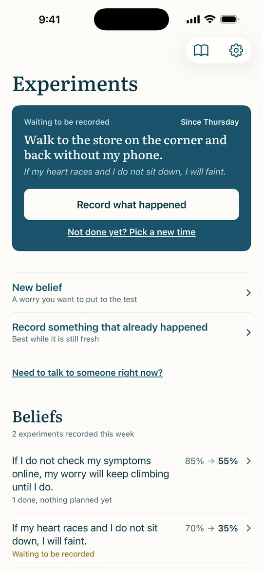 The Experiments screen with a card for an experiment waiting to be recorded and a Record what happened button, links for a new belief and for recording something that already happened, and the list of beliefs with each rating before and now